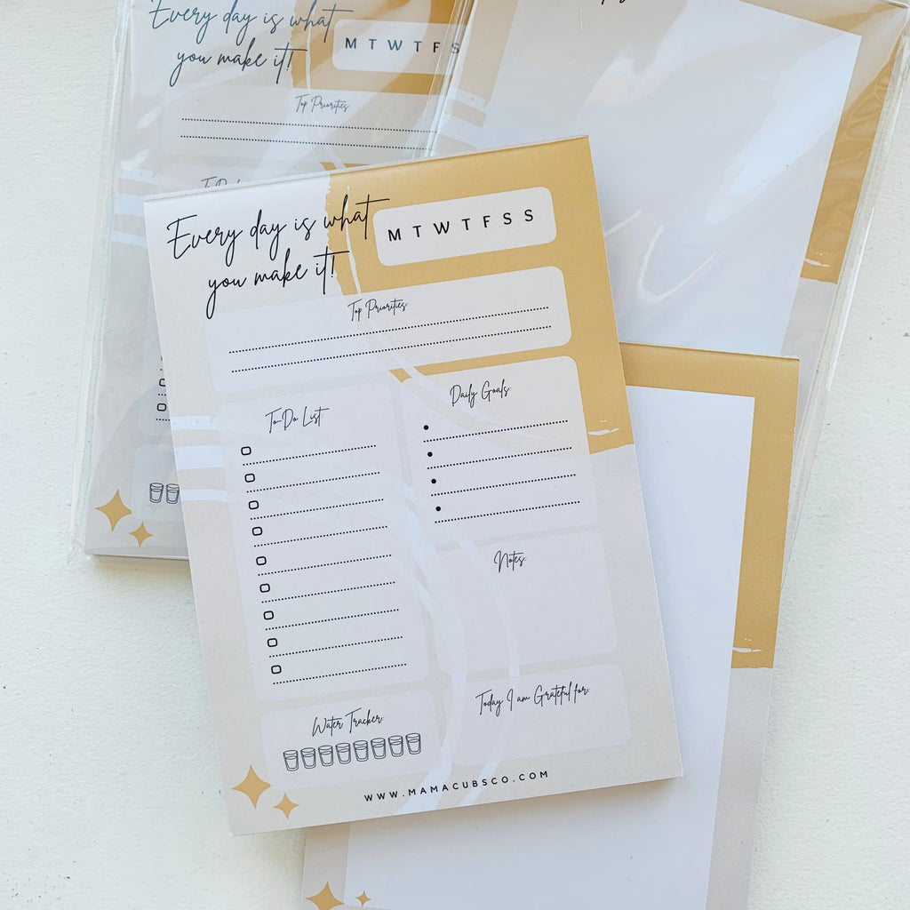 ‘Every day is what you make it’ Daily Planner Notepad